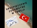 Ubezpieczenie zdrowotne w Turcji | prywatne czy publiczne ?