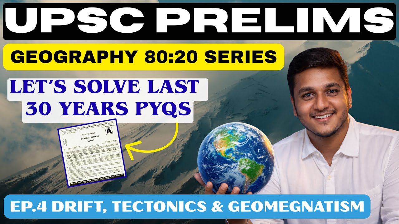 UPSC Geography Prelims PYQs | Last 30 Years Solved Topic-Wise | 80-20 ...