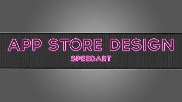 New App Store Design Speedart