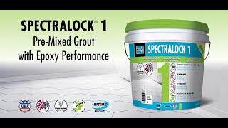 SPECTRALOCK 1 PreMixed Grout Installation and Cleaning Demo