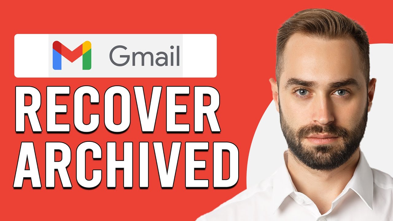 How To Recover Archived Gmail How To Retrieve Archived Emails In Gmail how-to-recover-archived-gmail-how-to-retrieve-archived-emails-in-gmail