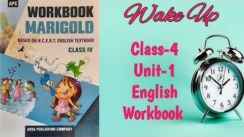 Wake Up Class 4 || English- Workbook || Unit-1 || fully solved exercise || @NCERTTHEMIND
