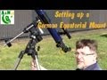 Setting Up a German Equatorial Mount