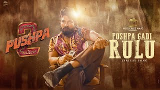 Pushpa2: The Rule | Pushpa Gadi Rulu Video Song |Allu Arjun, Sukumar | WebSeries Wave | new song|