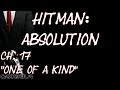 Hitman Absolution Ch 17 One Of A Kind