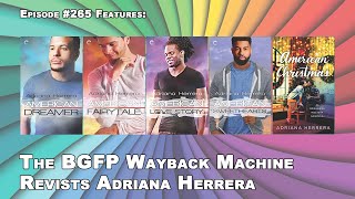 Episode 265 Fifth Anniversary Celebration Listener Favorite Adriana Herrera Big Gay Fiction Podcast Episode 265 Fifth Anniversary Celebration Listener Favorite Adriana Herrera Big Gay Fiction Podcast