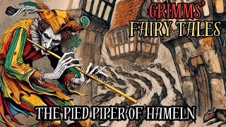 Grimms' Fairy Tales: The Pied Piper Of Hamelin [Audiobook]