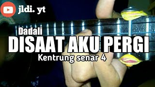 Download Lagu DISAAT AKU PERGI - Dadali cover kentrung senar 4 MP3 Download Lagu DISAAT AKU PERGI - Dadali cover kentrung senar 4 MP3