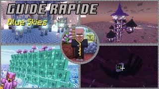Blue Skies – Guide Rapide Minecraft 1.19.4 🇫🇷