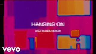 Bob Moses - Hanging On (Digitalism Remix)
