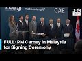 FULL EVENT: PM Mark Carney Attends Signing Ceremony to Boost Canada–Malaysia Partnership | AQ1B
