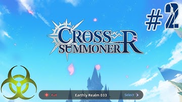 Cross Summoner R (Android/iOS) Gameplay Part 2