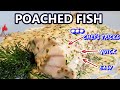 Poaching Fish | Think & Cook like a Michelin Star Chef