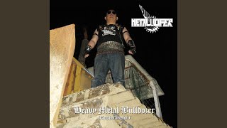 Heavy Metal Bulldozer (English Version)