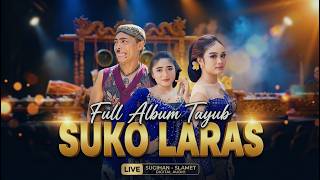 TAYUB SUKO LARAS FULL ALBUM SYANDRA - YUZI ESEK - KUCING CB GAYENG BOLO