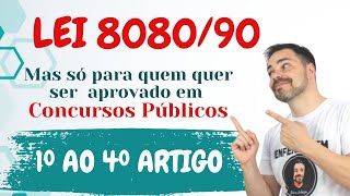 Lei 8080/90 - Conheça a Lei que Regulamenta o SUS - DICAS de como é cobrado em CONCURSOS PÚBLICOS.