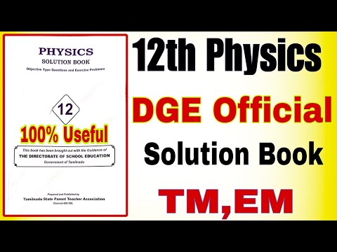 12th Physics Dge Solution Book 12th Physics Problems Solution book12th Physics One Mark Answers