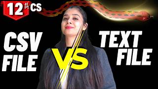 Difference Between Text File and CSV File | Class 12 CS
