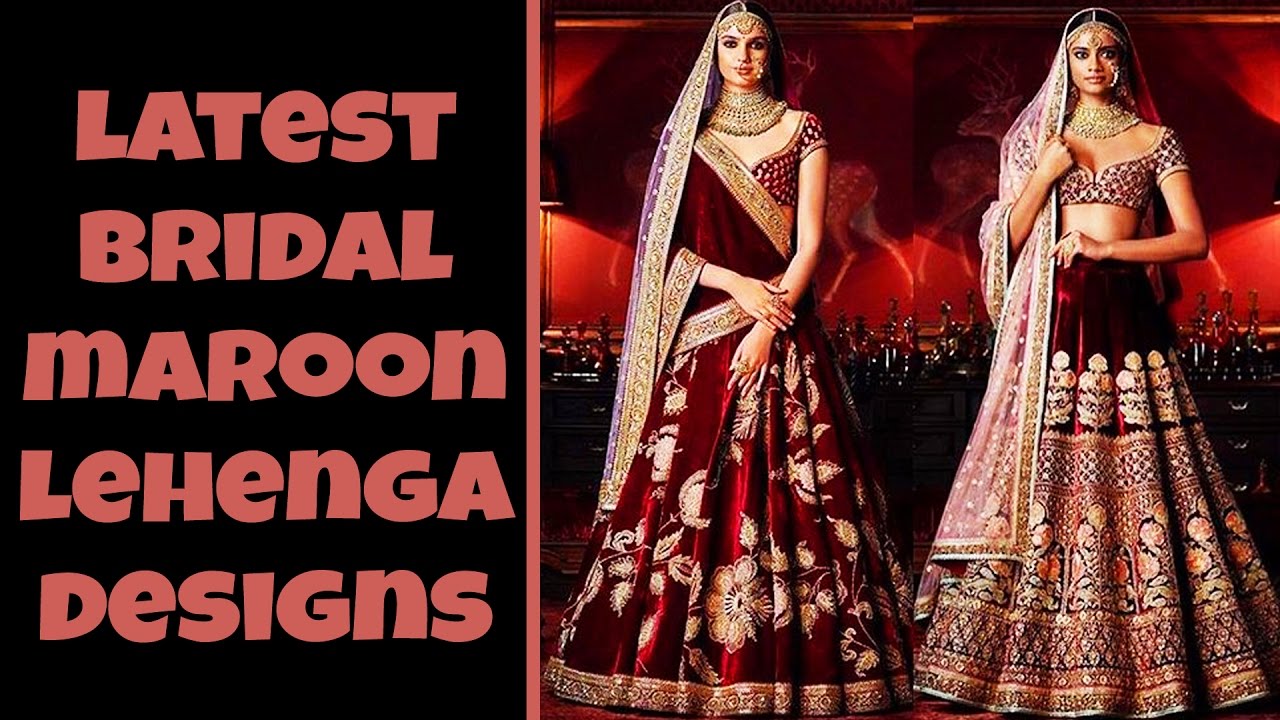 Latest Bridal Maroon Lehenga Designs