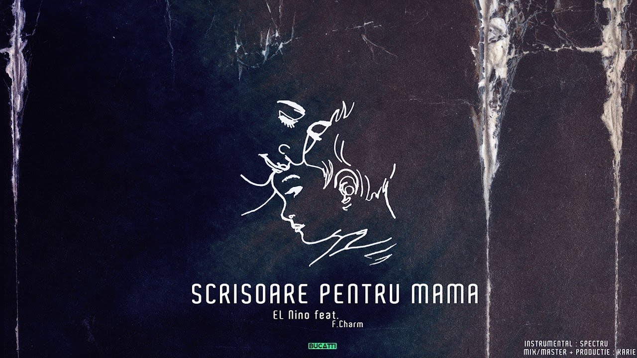 El Nino Scrisoare Pentru Mama Lyrics Genius Lyrics