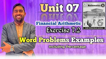 7.2 Exercise Word problems examples | Unit 7 | Financial Arithmetic| percentage In sindhi