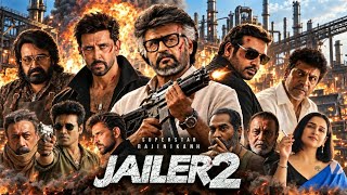Jailer 2 Full Movie in Hindi Dubbed | Rajinikanth | Mohanlal | Shiva Rajkumar | Full Story Explained