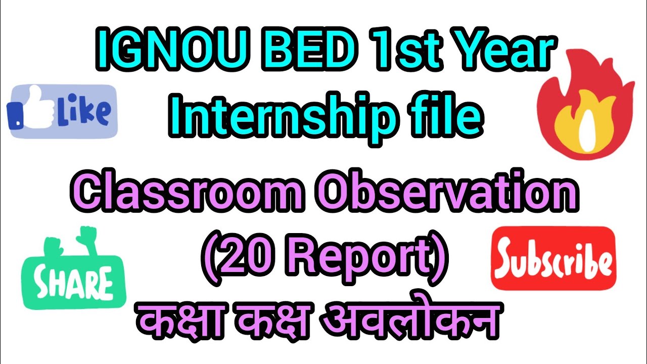Classroom Observationignou bed diploma teaching deled teacher 