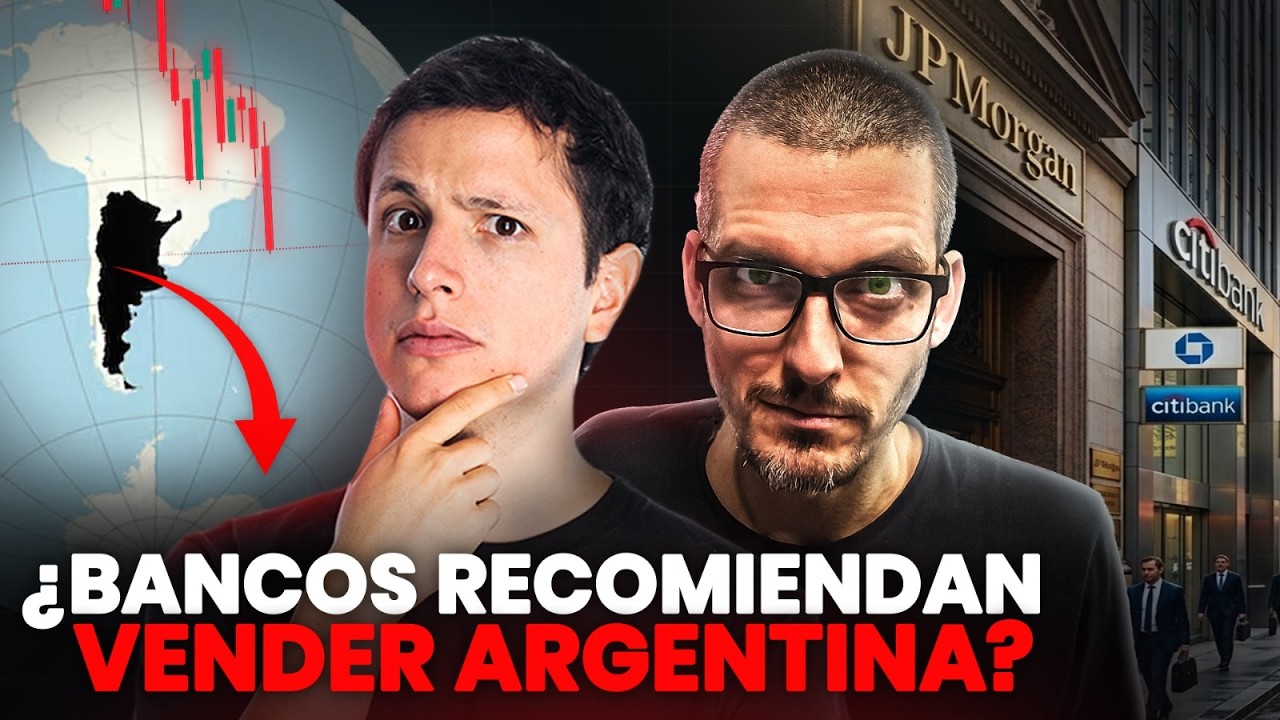 “BANCOS INTERNACIONALES VENDEN ARGENTINA” ¿OPERACIÓN O VERDAD? (2026) [Clave Bursátil]