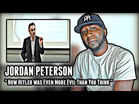 Jordan Peterson - How Hitler Was Even More Evil Than You Think