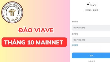 Hướng Dẫn Khai Thác VIAVE Network l Blog Của Hải