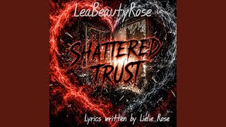 Shattered Trust