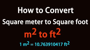 How to Convert Square meter to Square foot?