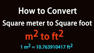 How to Convert Square meter to Square foot?
