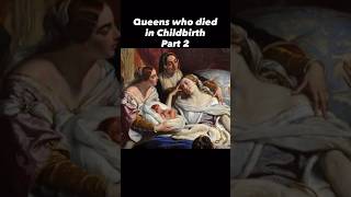 Queen who died in Childbirth #historyshorts #history #childbirth #britishhistory #spanishhistory