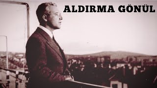 Dil Tengî - Aldırma Gönül Resimi