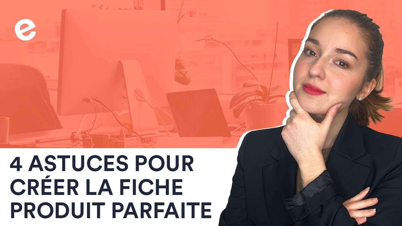 Crer une fiche produit sur sa boutique en ligne