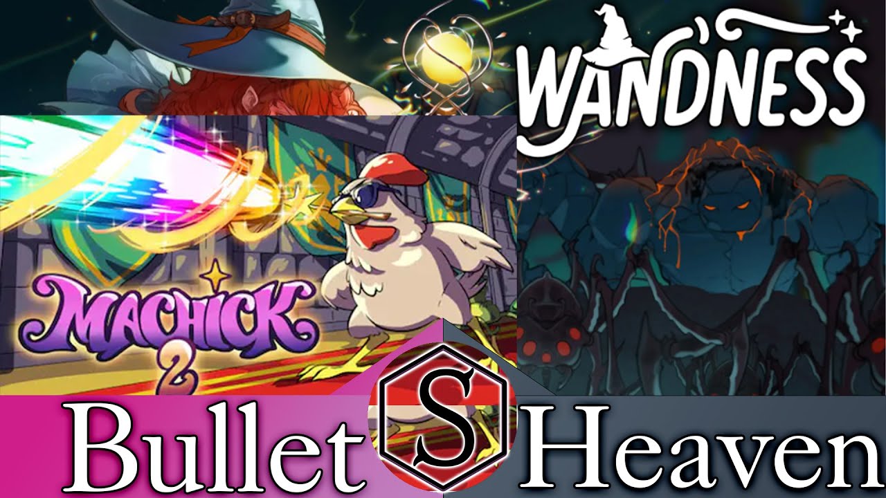 Bullet Heaven: Machick 2 & Wandness