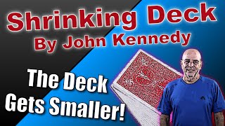 Shrinking Deck By John Kennedy | It's All An Illusion