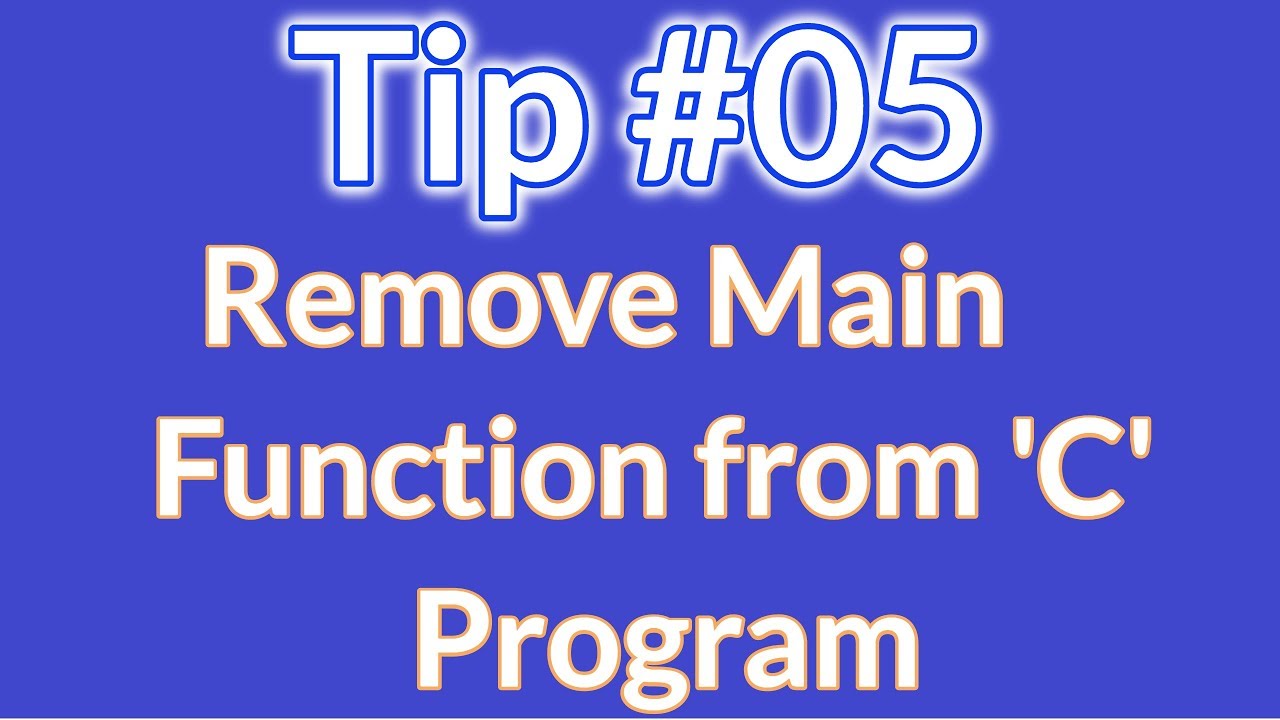 How to create a c program without main function |C Program without main ...
