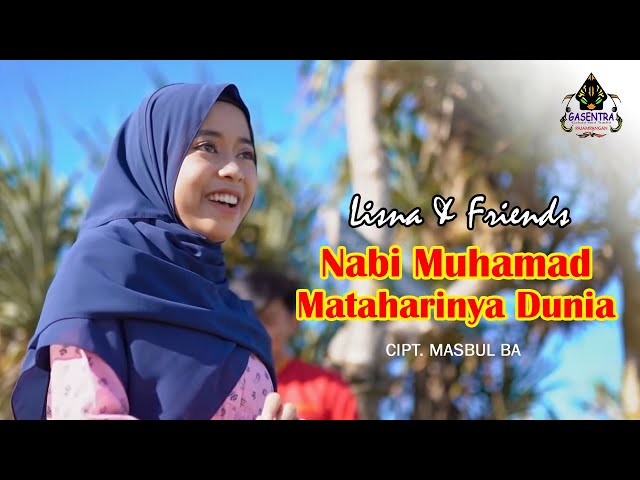 NABI MUHAMMAD MATAHARINYA DUNIA (Nasidaria) Cover By LISNA dkk class=