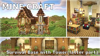 【Minecraft】塔付きの洋風サバイバル拠点の作り方(後編) | How to build a survival base with tower(latter part)【マイクラ建築】