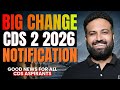 Big Changes😳 CDS 2 2026 Notification Changes Explained- Vacancy, Exam Pattern- Learn With Sumit