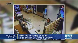 El Dorado County Bank Robberies Arrest