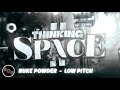 Nuke Powder Low Pitch Thinking Space II Geometry Dash