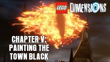 LEGO Dimensions | Chapter V: Painting the Town Black