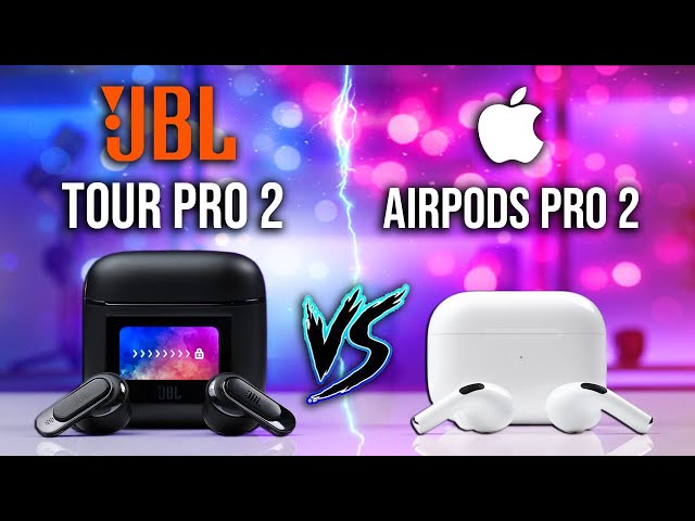 JBL Tour Pro 2 VS Airpods Pro 2 - Differences and Similarities - UBG