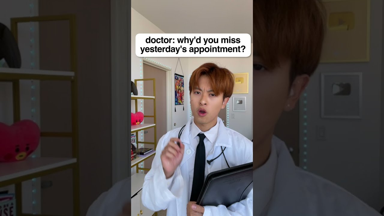 When You Miss a Doctor's Appointment..  👨🏻‍⚕️