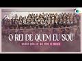 O Rei de Quem Eu Sou | Grande Coral de Mulheres de Maceió | 25° Congresso de Mulheres da IEADPE 2026
