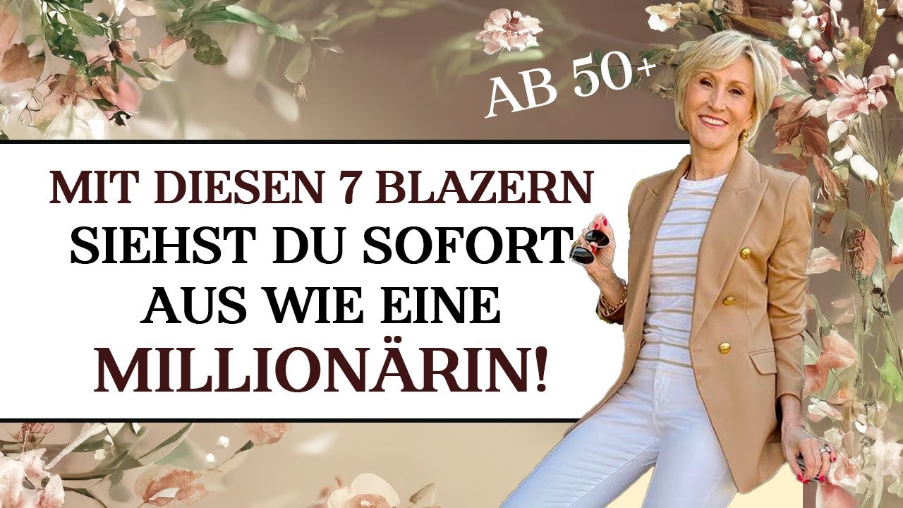 Mit diesen 7 Blazer-Kombinationen sieht jede Frau über 50 wie eine Millionärin aus