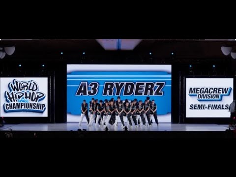 A3 Ryderz - Canada | MegaCrew Division Semi-Finals | 2023 World Hip Hop Dance Championship